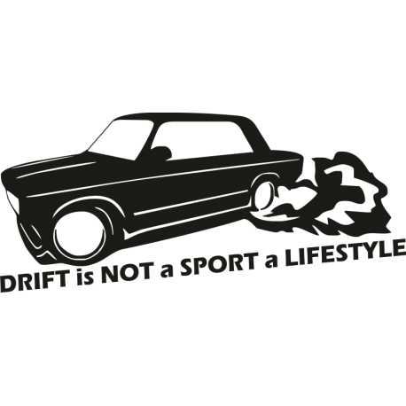 Drift is not a sport a lifestyle - Дрифт это не спорт, это стиль жизни