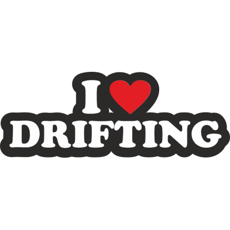 I love Drifting - Я люблю дрифтинг