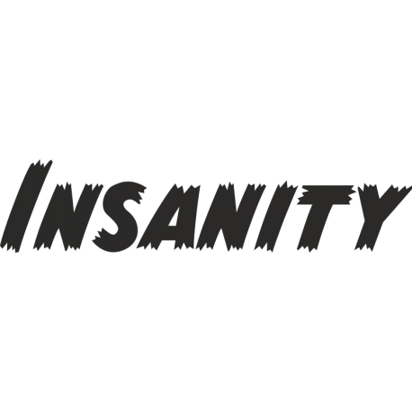 Insanity