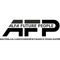 AFP Alfa Future People - фестиваль электронной музыки и технологий