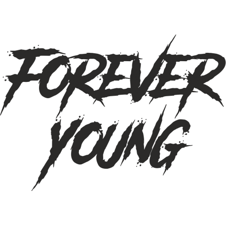 Forever Young - Вечно молодой